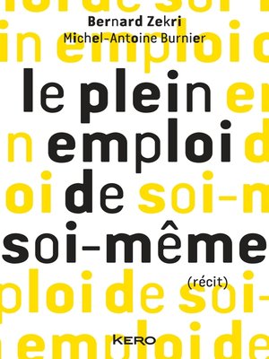 cover image of Le plein emploi de soi-même